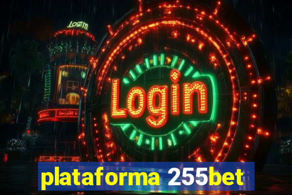 plataforma 255bet